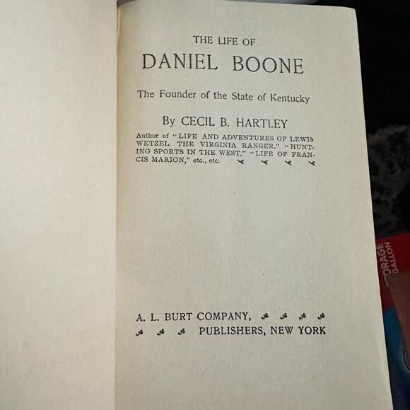 The Life of Daniel Boone Cecil B. Hartley ca. 1902 - Picture 4 of 6